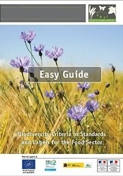  Easy Guide - Biodiversity Criteria in Standards and Labels for the Food Sector 