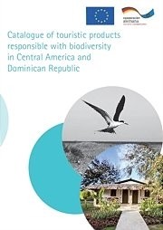  Catalogue of touristic products responsible with biodiversity in Central America and Dominican Republic 