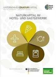  Naturkapital im Hotel- und Gastgewerbe 