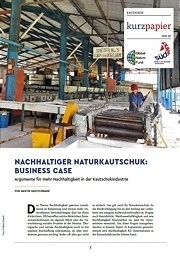  Nachhaltiger Naturkautschuk: Business Case
Argumente für mehr Nachhaltigkeit in der Kautschukindustrie 